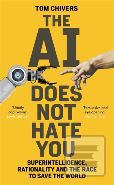 Kniha: The AI Does Not Hate You