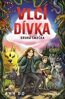Kniha: Vlčí dívka Druhá smečka - Viet Anh Doan