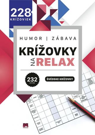 Kniha: Krížovky na relax 1 - Humor - zábava - 1. vydanie - Dušan Čupka