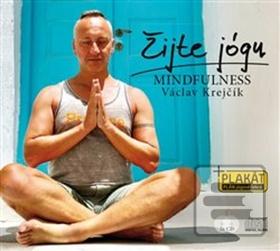 Médium CD: Žijte jógu - Mindfulness - Václav Krejčík