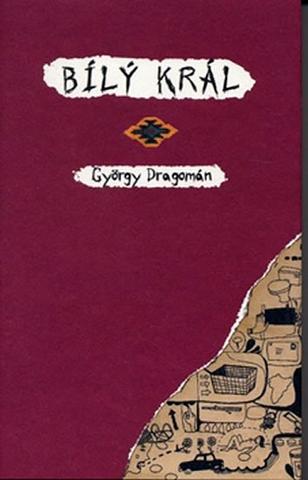 Kniha: Bílý král - György Dragomán