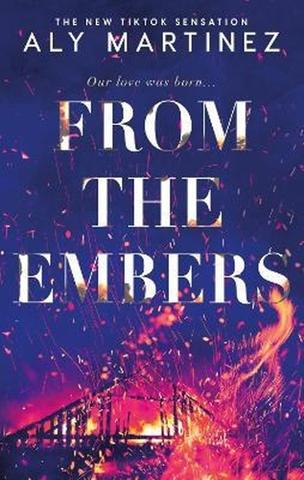 Kniha: From the Embers - 1. vydanie - Aly Martinezová