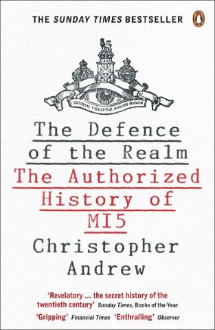 Kniha: The Defence of the Realm : The Authorized History of MI5 - Christopher Andrew