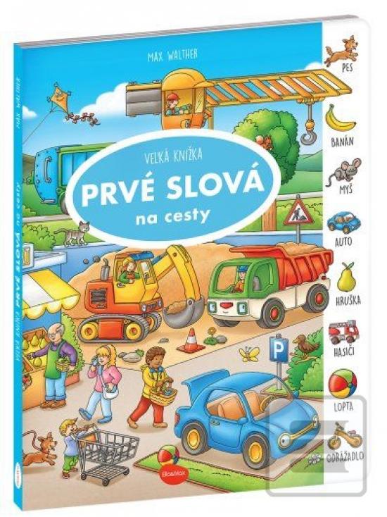 Na cesty – Veľká knižka… (Max Walther)