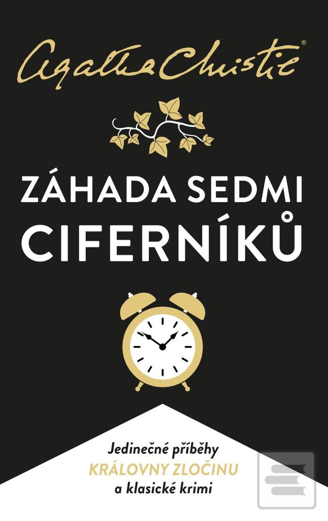 Kniha: Záhada Sedmi Ciferníků - 5. vydanie - Agatha Christie