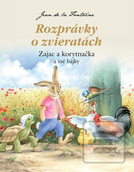 Rozprávky o zvieratách -… (Jean de La Fontaine)