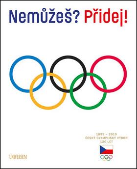 Kniha: 120 let Českého olympijského výboru - Český olympijský výbor 120 let, 1899-2019 - 1. vydanie - Michal Osoba