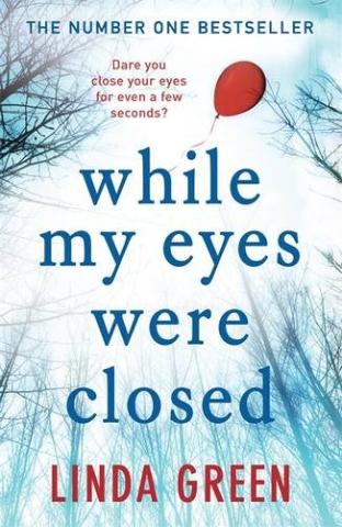 Kniha: While My Eyes Were Closed - Linda Greenová