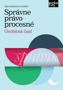 Kniha: Správne právo procesné - Osobitná časť - Soňa Košičiarová