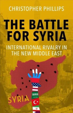 Kniha: Battle for Syria: International Rivalry in the New Middle East