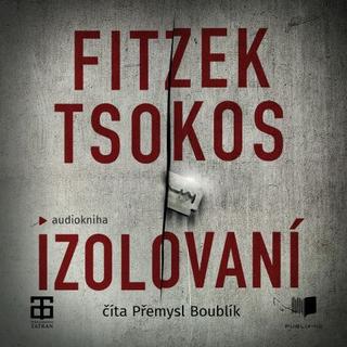 Kniha: Izolovaní (Audiokniha CD-MP3) - Sebastian Fitzek