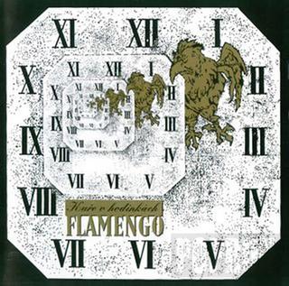 CD: Flamengo - Kuře v hodinkách CD - 1. vydanie - Flamengo