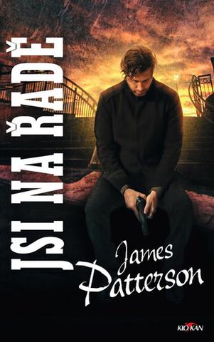 Kniha: Jsi na řadě - James Patterson