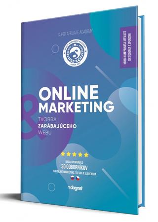 Kniha: Super Affiliate Academy - tvorba zarábajúceho webu - 1. vydanie
