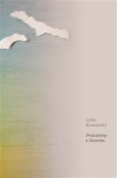 Kniha: Prázdniny s Henrim - Lydie Romanská