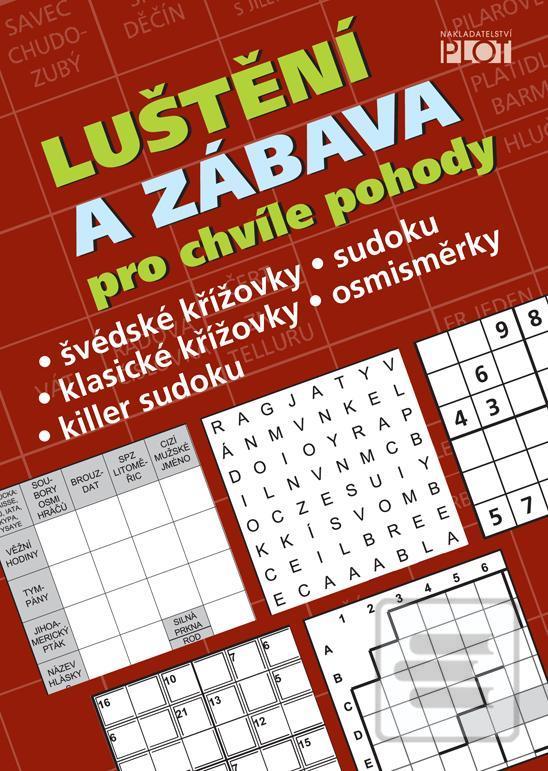 Kniha: Luštění a zábava pro chvíle pohody - 1. vydanie - Petr Sýkora
