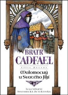 Kniha: Malomocný u svatého Jiljí - 1. vydanie - Ellis Petersová