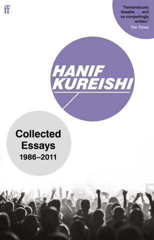 Kniha: Collected Essays - Hanif Kureishi