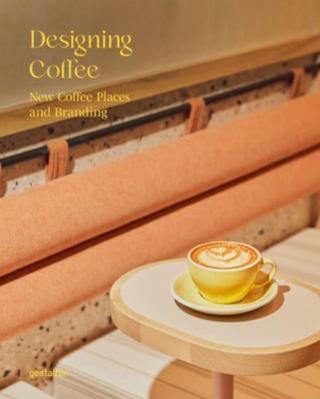 Kniha: Designing Coffee