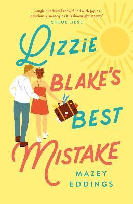 Kniha: Lizzie Blake's Best Mistake - 1. vydanie - Mazey Eddings