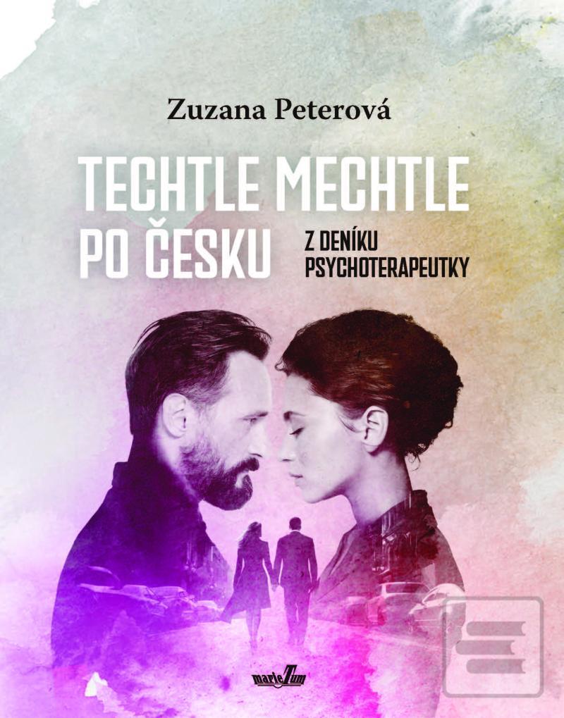 Techtle mechtle po česku… (Zuzana Peterová)