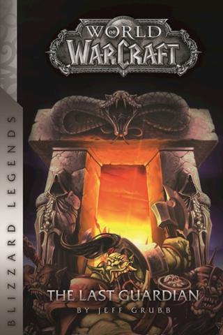 Kniha: Warcraft The Last Guardian - Jeff Grubb