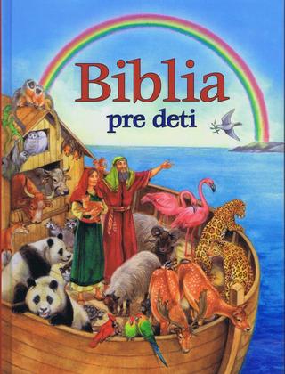 Kniha: Biblia pre deti - Ute Thönissen, Erich Joob