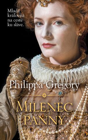 Kniha: Milenec panny - Ženy Tudorovcov 7 - Philippa Gregory
