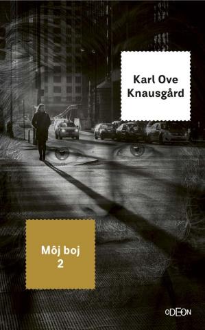 Kniha: Môj boj 2 - Karl Ove Knausgård