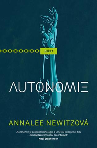 Kniha: Autonomie - 1. vydanie - Annalee Newitz