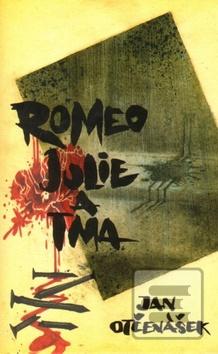 Kniha: Romeo, Julie a tma - 2. vydanie - Jan Otčenášek