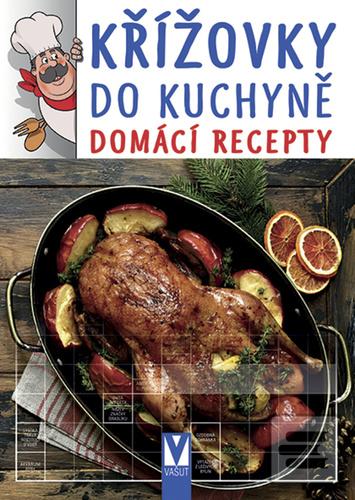 Křížovky do kuchyně domá… (kolektiv)