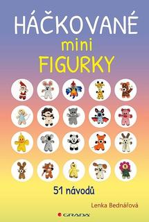 Kniha: Háčkované minifigurky - 51 návodů - Lenka Bednářová