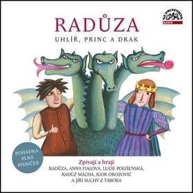 Médium CD: Radůza Uhlíř, princ a drak - Pohádka plná písniček - Radůza
