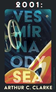 Kniha: 2001: Vesmírna odysea - Arthur C. Clarke