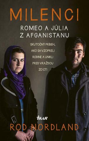 Kniha : Milenci - Romeo a Júlia z Afganistanu