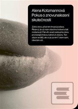 Pokus o znovunalezení sk… (Alena Kotzmannová)