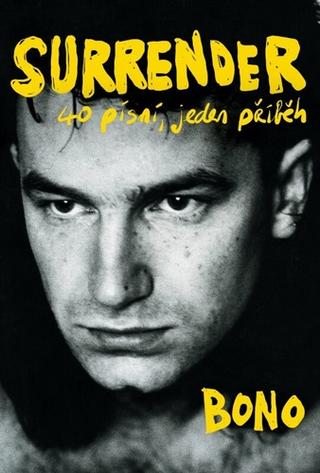 Kniha: Surrender - 1. vydanie - Bono