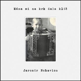 Médium CD: Máma mi na krk dala klíč - CD - Jaromír Nohavica
