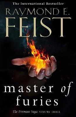Kniha: Master of Furies (The Firemane Saga, Book 3) - 1. vydanie