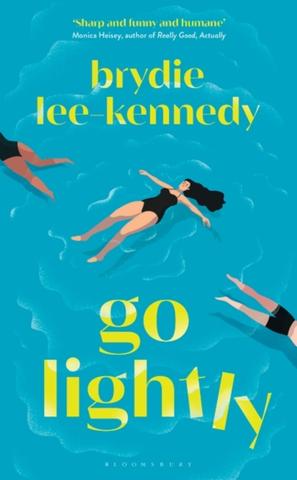 Kniha: Go Lightly : The funny, sharp and heartfelt bisexual love story
