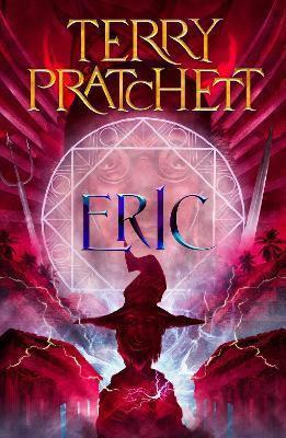 Kniha: Eric: Discworld: The Unseen University Collection - 1. vydanie - Terry Pratchett