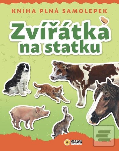 Kniha: Zvířátka na statku - Kniha plná samolepek