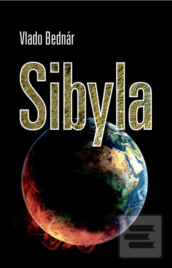 Kniha: Sibyla - Vlado Bednár