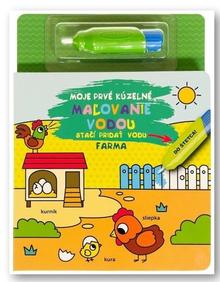 Doplnk. tovar: Moje prvé kúzelné maľovanie vodou Farma - 1. vydanie