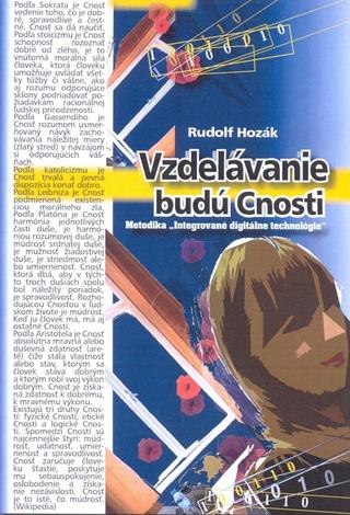 Kniha: Vzdelávanie budú Cnosti - 1. vydanie - Rudolf Hozák