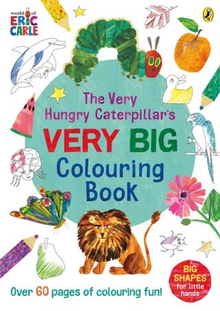 Kniha: The Very Hungry Caterpillar's Very Big Colouring Book - Eric Carle