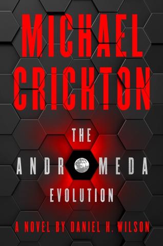 Kniha: The Andromeda Evolution - 1. vydanie - Michael Crichton