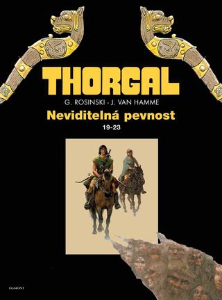 Kniha: Thorgal - Neviditelná pevnost omnibus - 1. vydanie - Jean Van Hamme