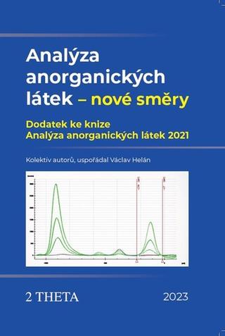 Kniha: Analýza anorganických látek - Dodatek ke knize Analýza anorganických látek